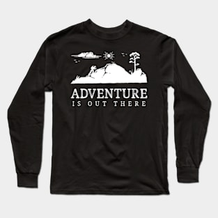 Adventure Is Out There - Walking Hiking Trekking Long Sleeve T-Shirt